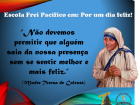 Por um dia feliz!